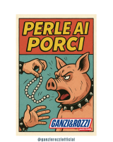 Ganzi&Rozzi Perle ai Porci T-Shirt