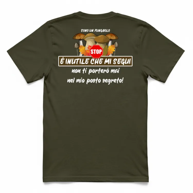 SONO UN FUNGAIOLO, NON SEGUIRMI