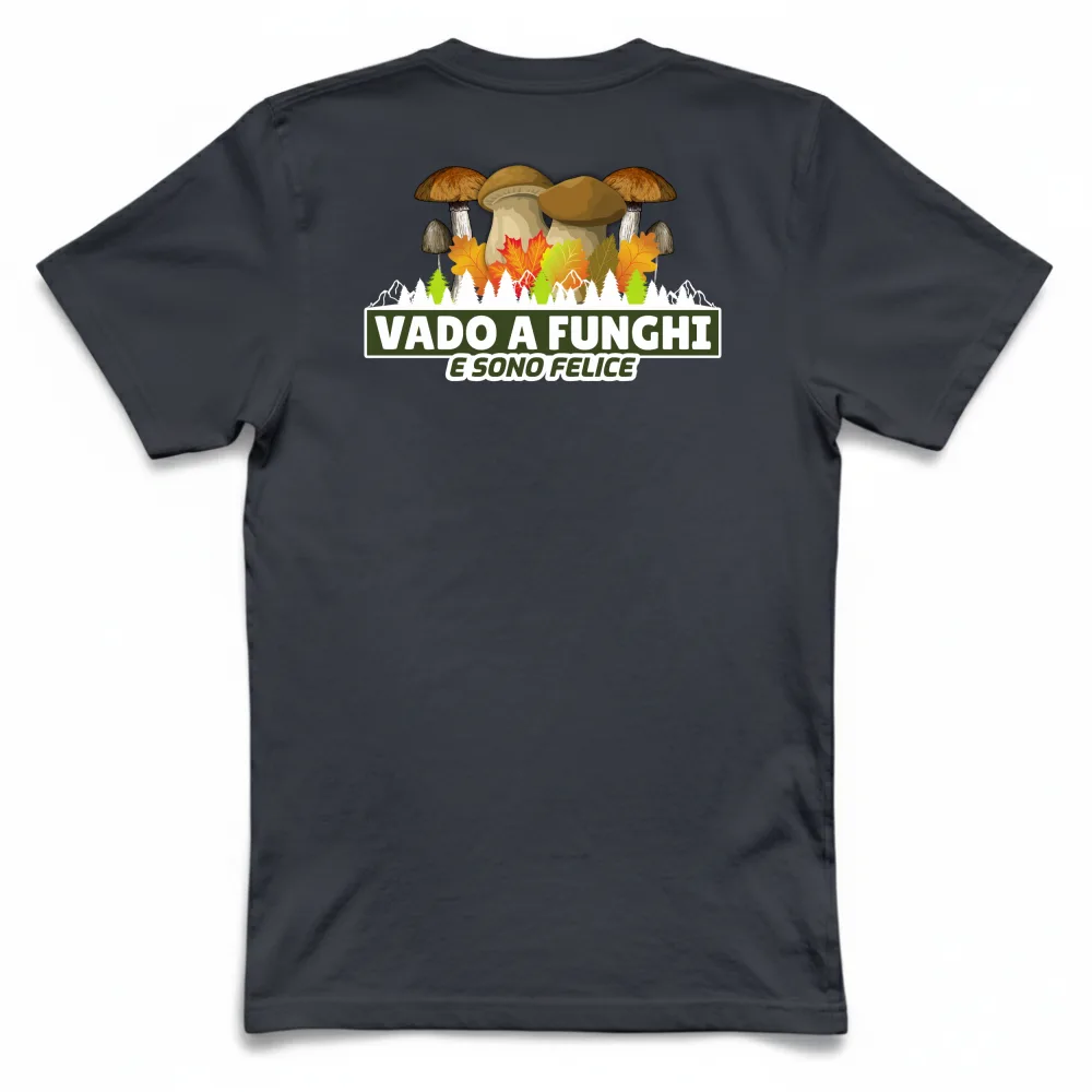 VADO A FUNGHI E SONO FELICE - MOD22 - RETRO