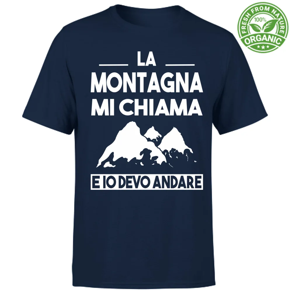La Montagna mi chiama e io devo andare