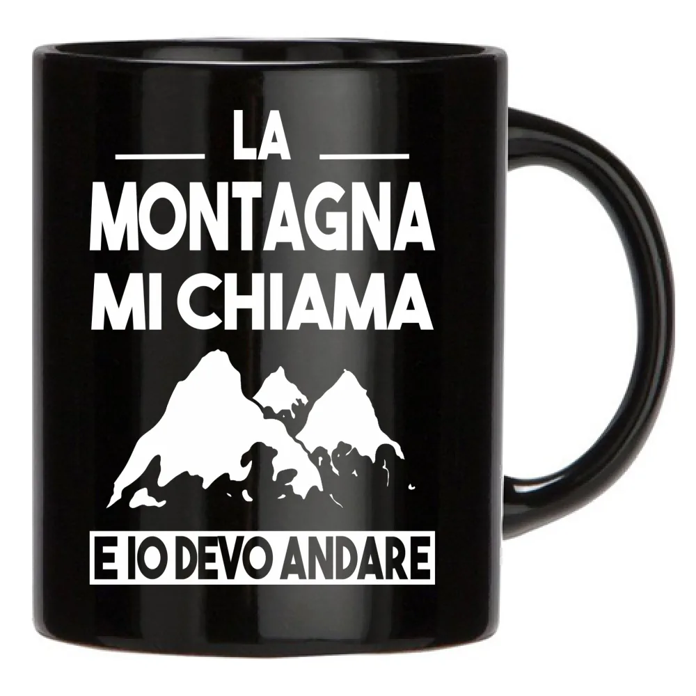 La Montagna mi chiama e io devo andare