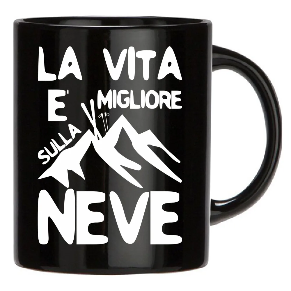 La Vita è migliore sulla Neve!