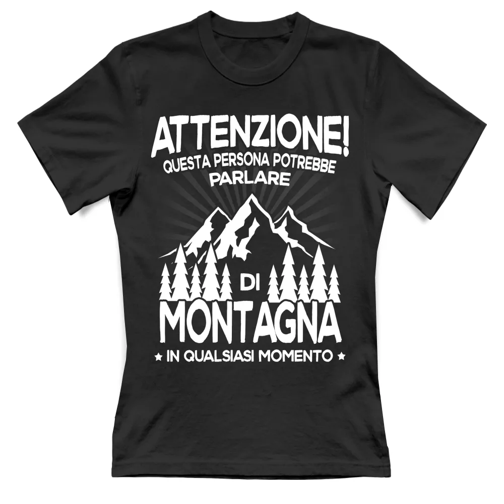 Parlare di Montagna in qualsiasi momento
