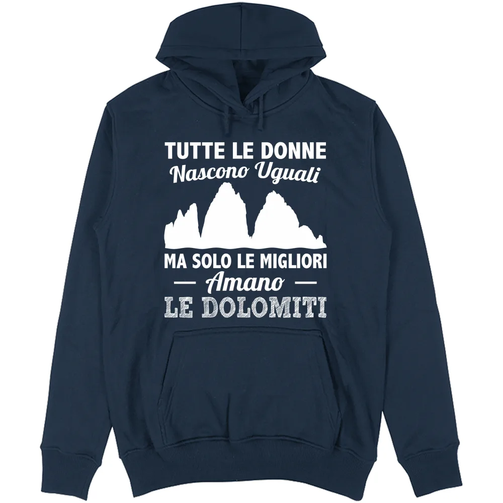 Solo Le Donne Migliori Amano Le  Dolomiti
