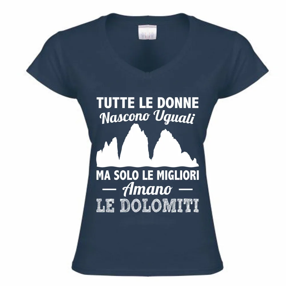 Solo Le Donne Migliori Amano Le  Dolomiti