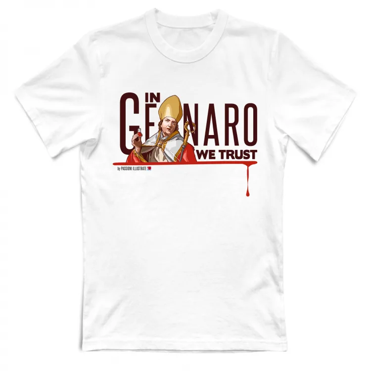 IN GENNARO WE TRUST