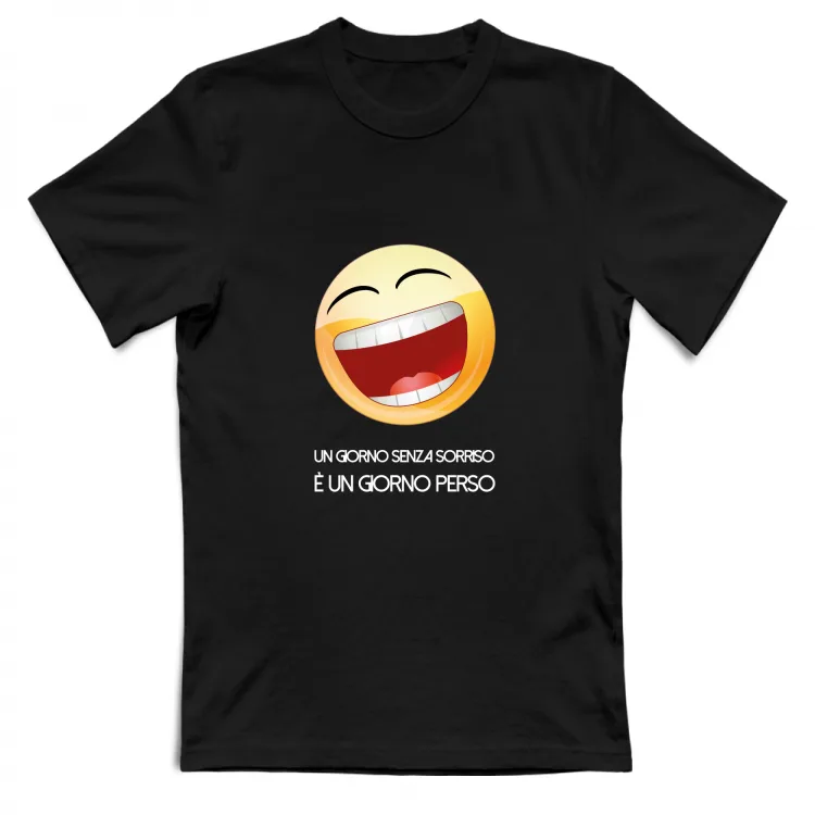un giorno senza sorriso è un giorno perso