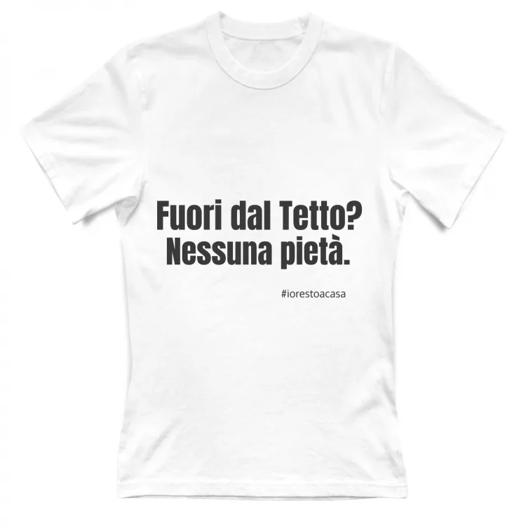 fuori dal tetto? Nessuna pietà