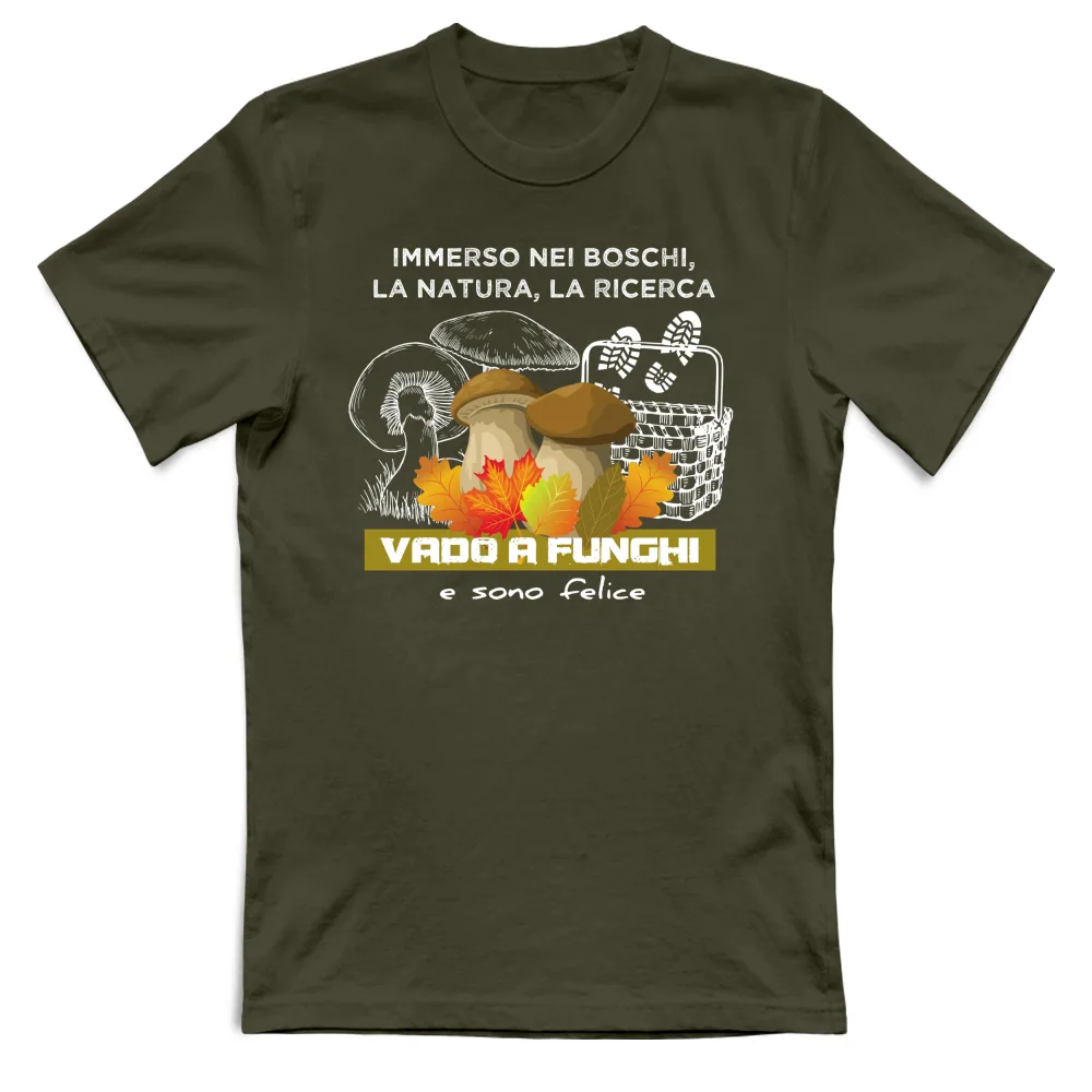 VADO A FUNGHI... LA RICERCA, BOSCHI, NATURA
