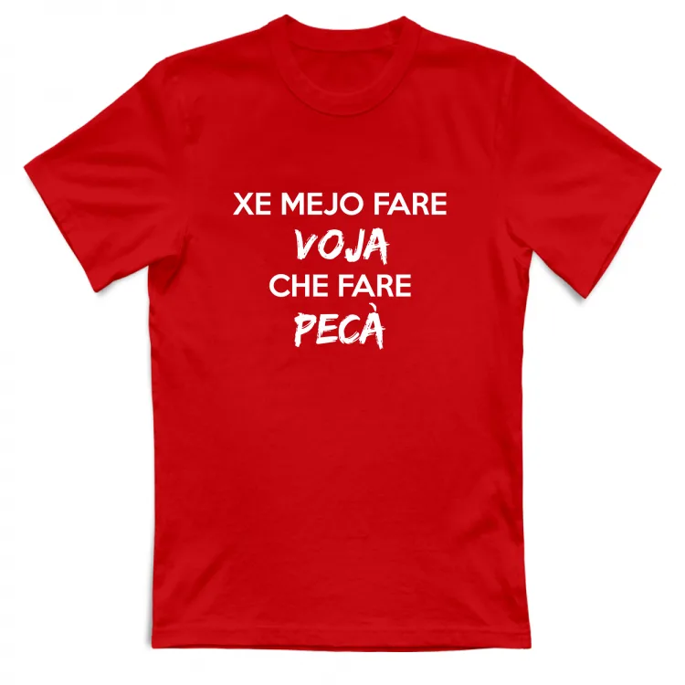 XE MEJO FARE VOJA CHE FARE PECA
