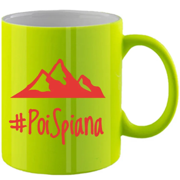 Tazza #POISPIANA Mountain