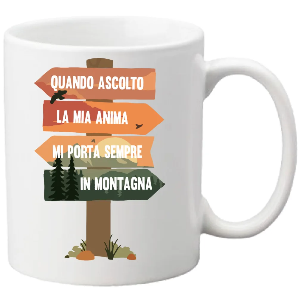 TAZZA - MI PORTA SEMPRE IN MONTAGNA - CARTELLI