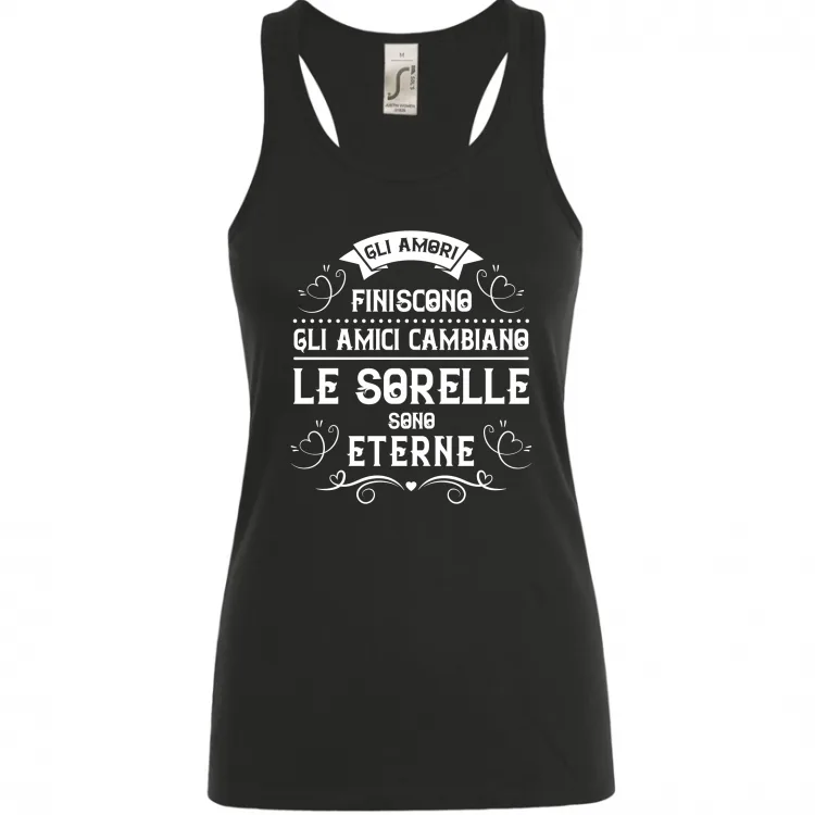 Maglietta LE SORELLE SONE ETERNE