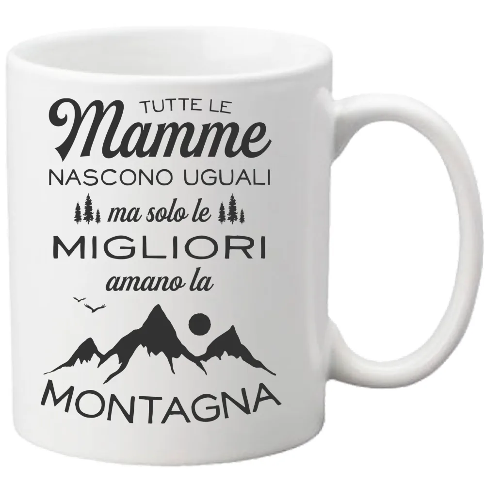 Le Migliori Mamme Amano la Montagna... nero