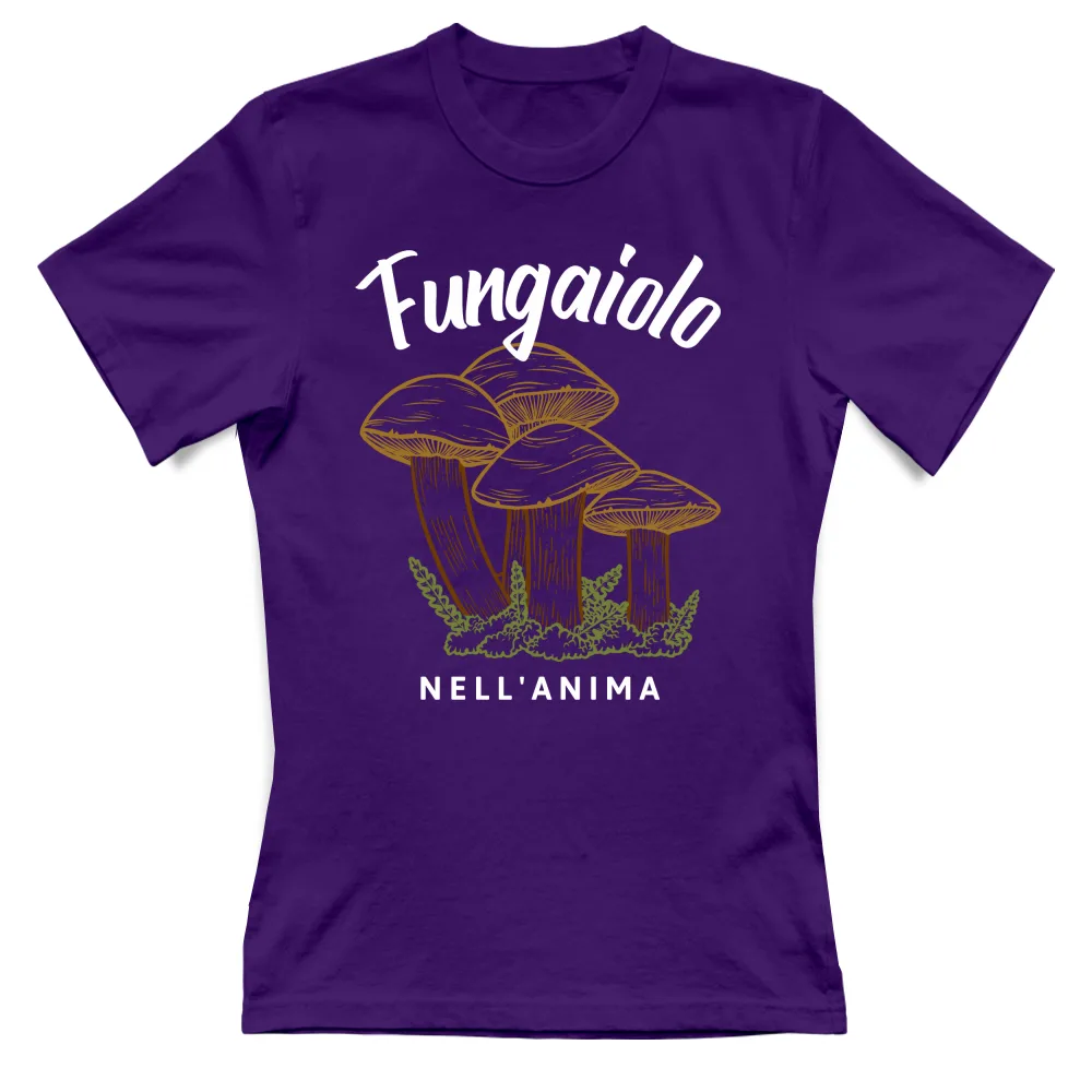 FUNGAIOLO NELL' ANIMA
