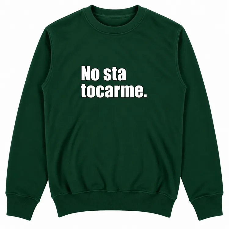 NO STA TOCARME
