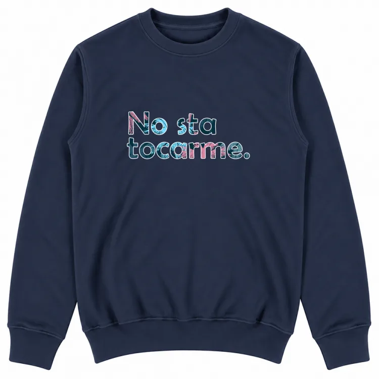 NO STA TOCARME - EDIZIONE LIMITATA