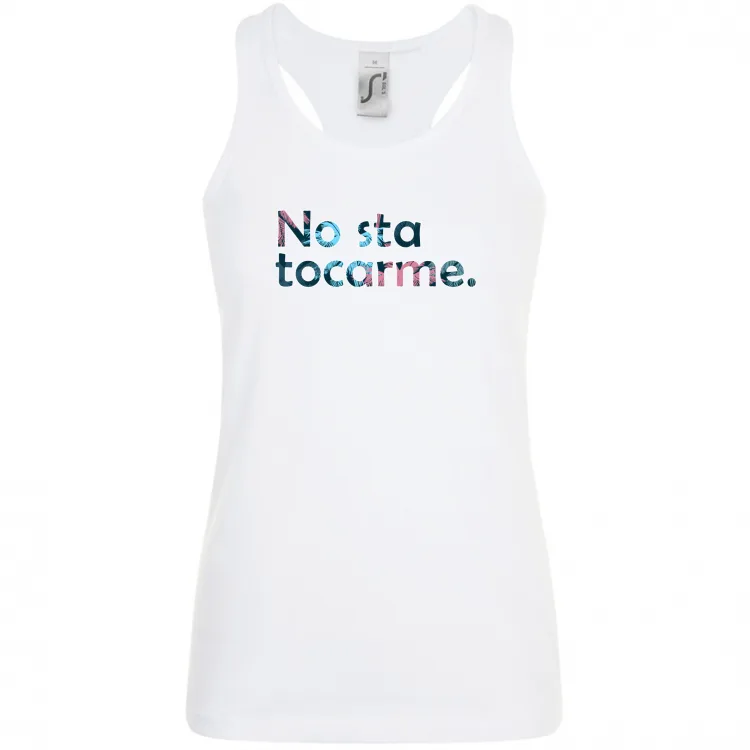 CANOTTA NO STA TOCARME