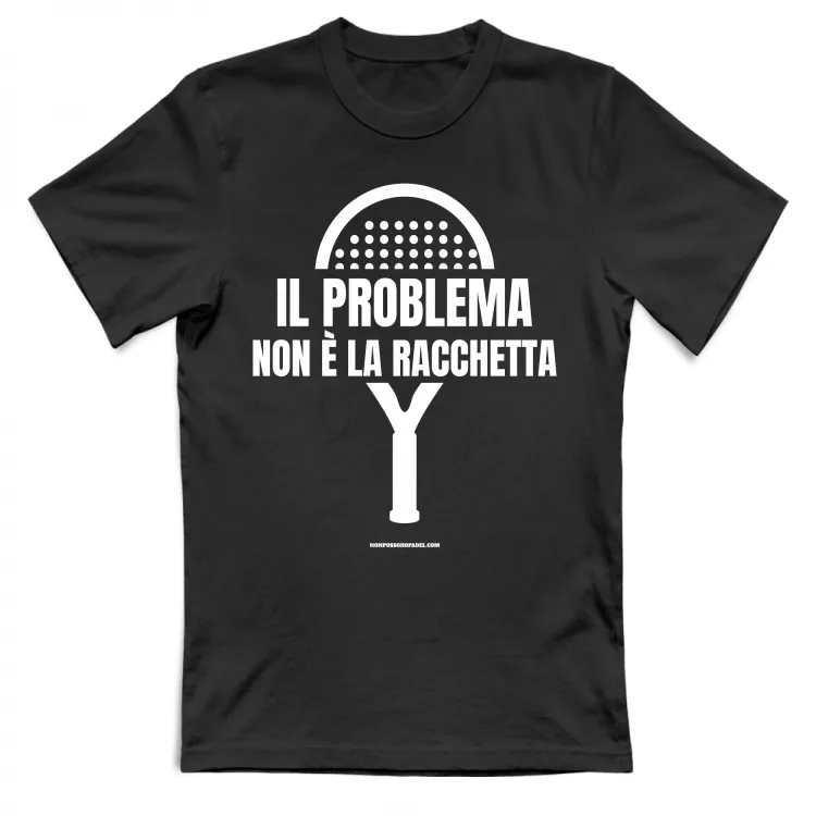 Il Problema non è la racchetta