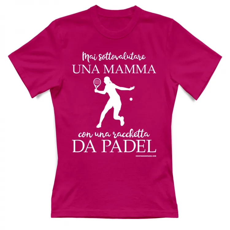 Mai Sottovalutare Mamma Padel