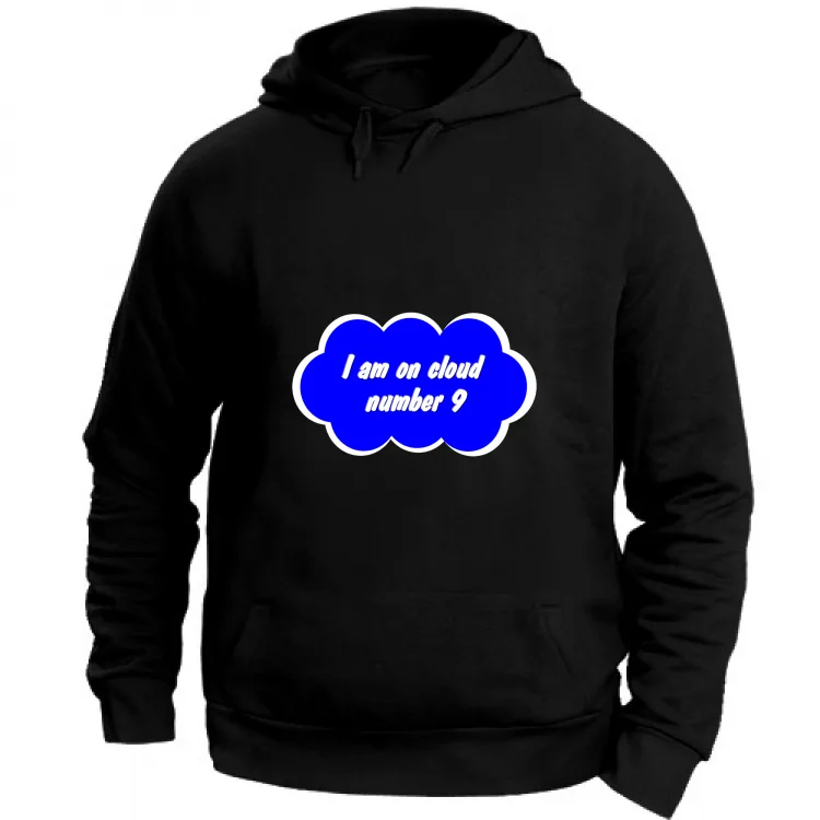 I am on cloud number 9
