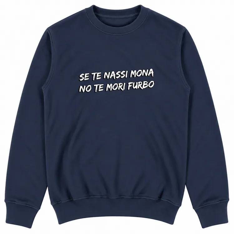 SE TE NASSI MONA NO TE MORI FURBO