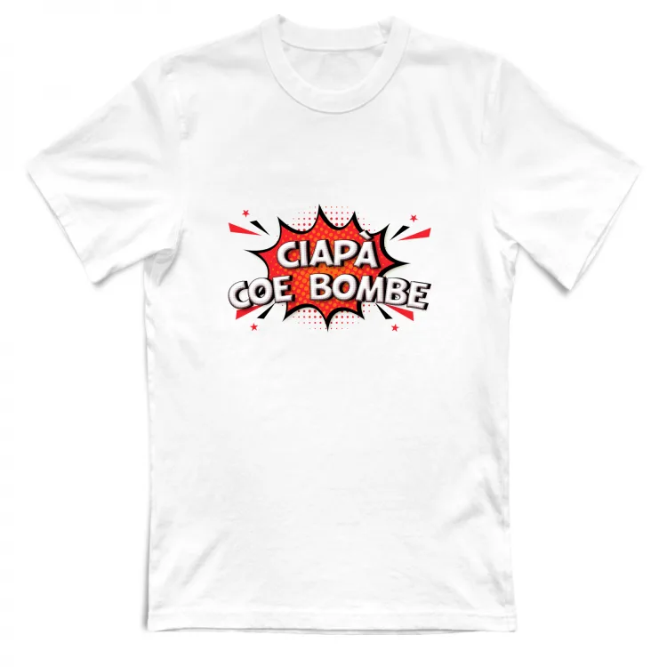 CIAPA' COE BOMBE