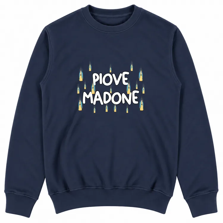 PIOVE MADONE