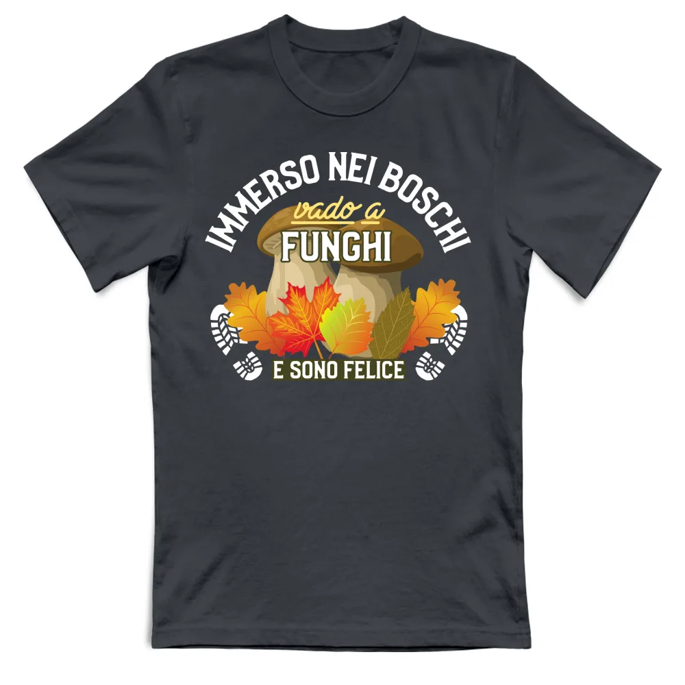 IMMERSO NEI BOSCHI - VADO A FUNGHI