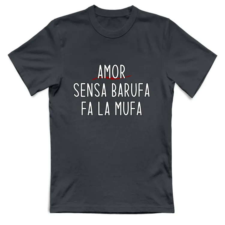 AMOR SENSA BARUFA FA LA MUFA