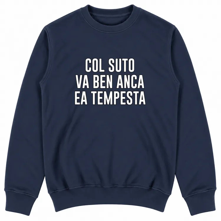 COL SUTO VA BEN ANCA EA TEMPESTA