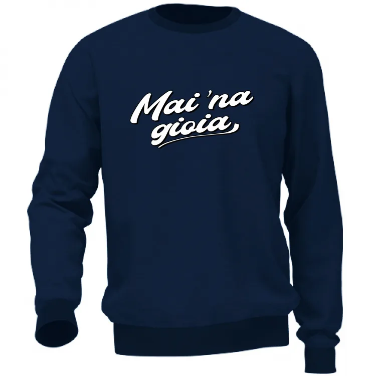 MAI NA GIOIA