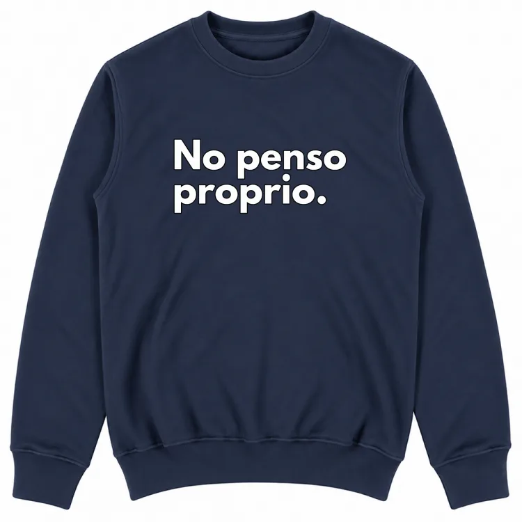 NO PENSO PROPRIO