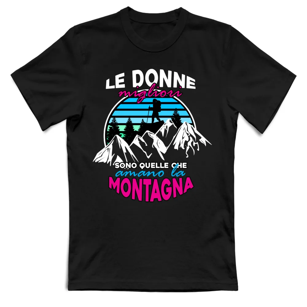 LE DONNE MIGLIORI, AMANO LA MONTAGNA