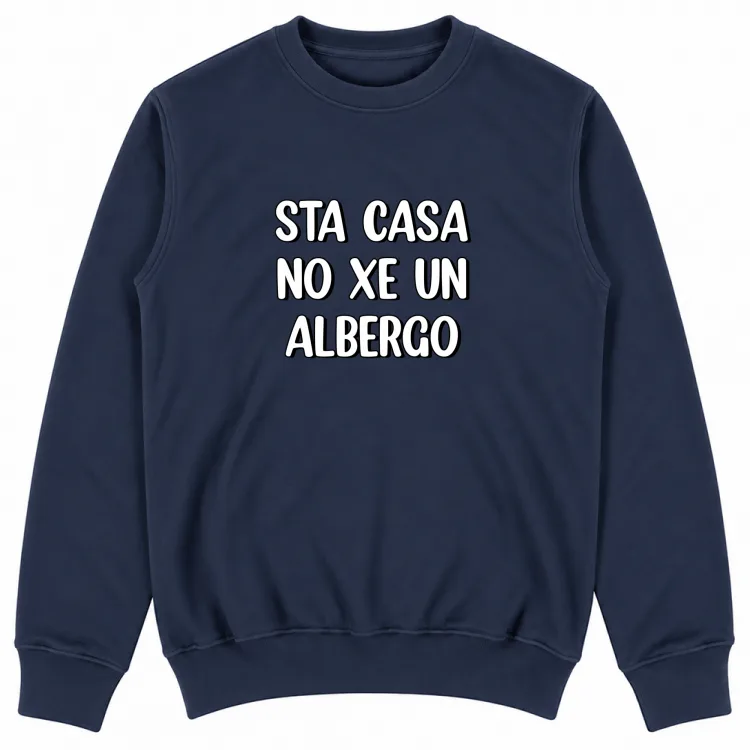 STA CASA NO XE UN ALBERGO
