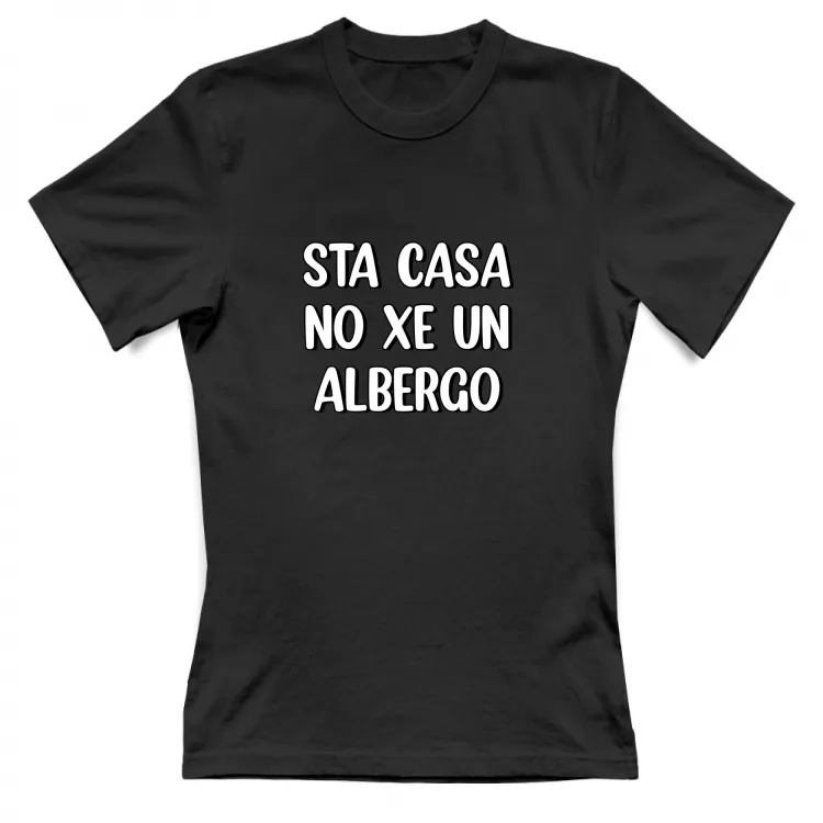 STA CASA NO XE UN ALBERGO
