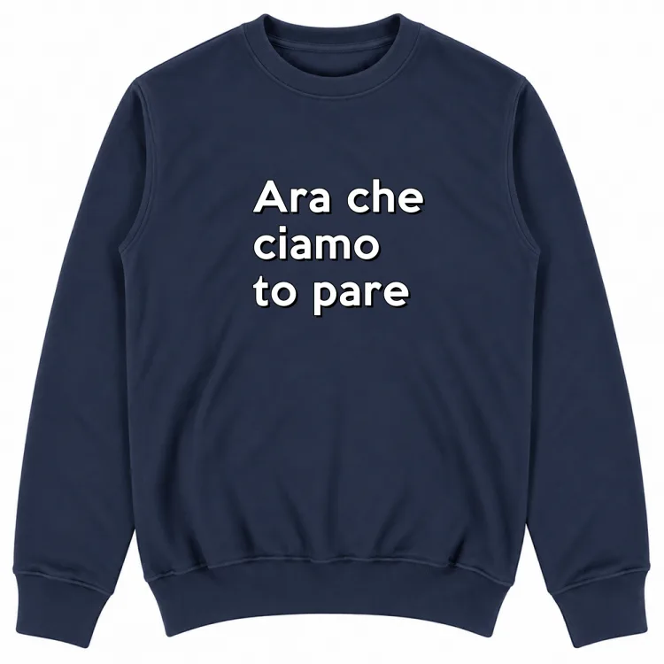 ARA CHE CIAMO TO PARE