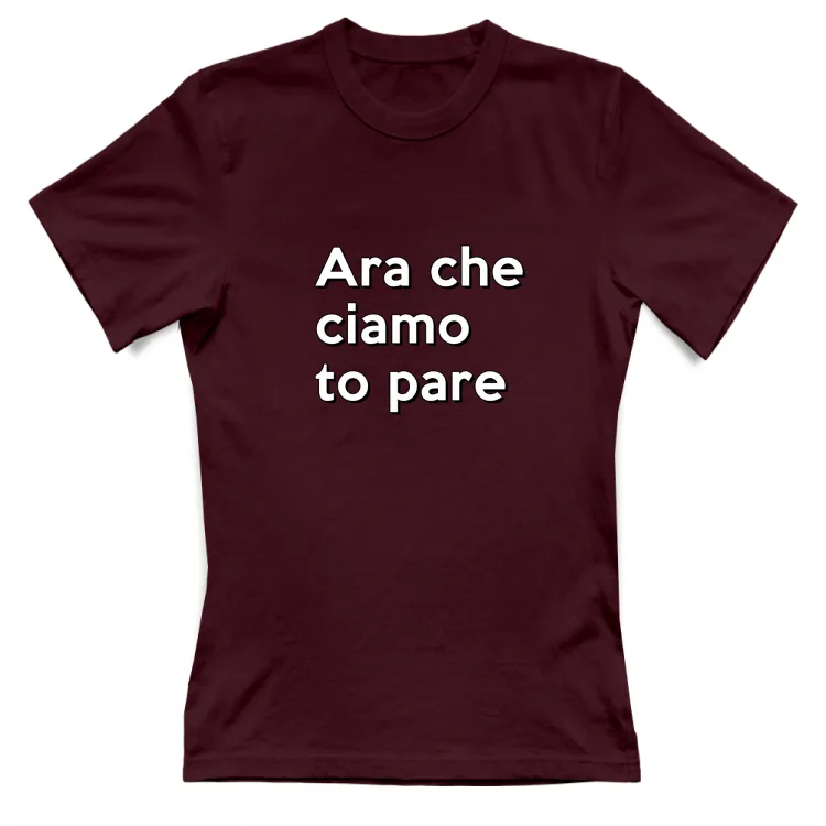 ARA CHE CIAMO TO PARE