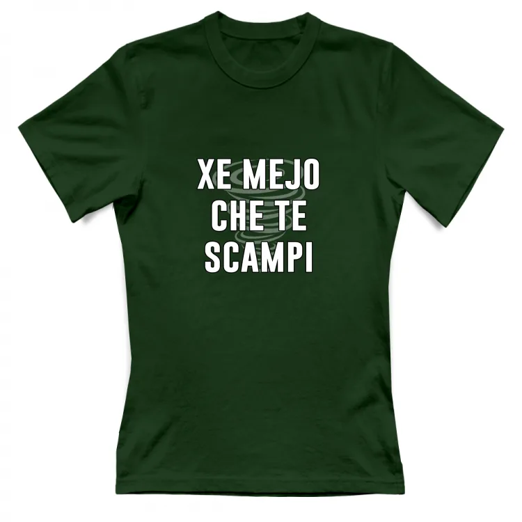XE MEJO CHE TE SCAMPI