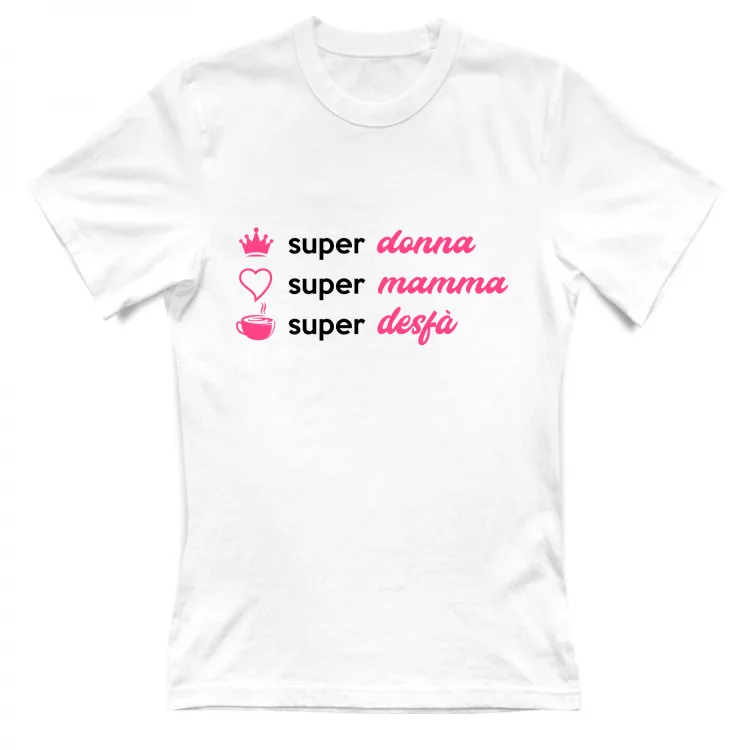 SUPER MAMMA SUPER DESFA