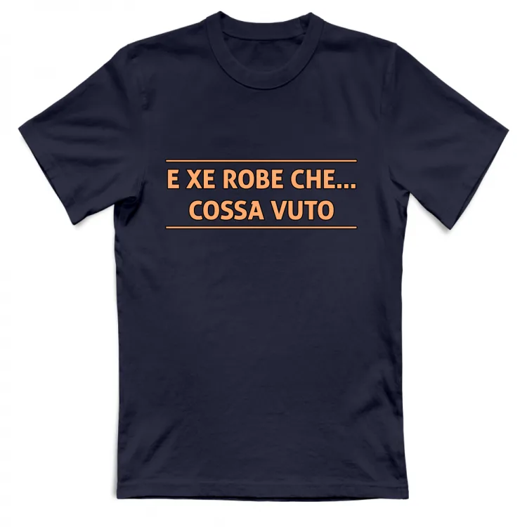 E XE ROBE CHE COSSA VUTO