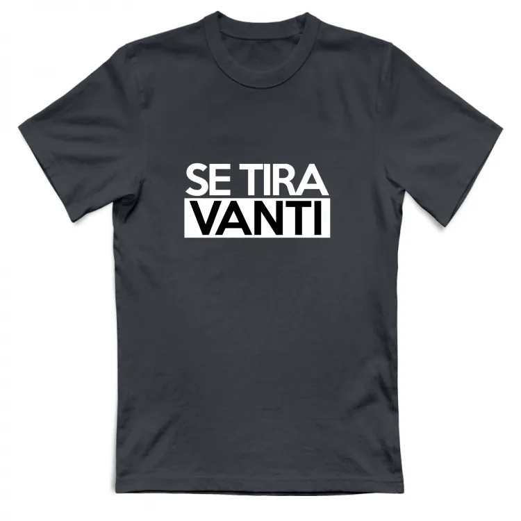 SE TIRA VANTI