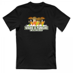 VADO A FUNGHI + NON SEGUIRMI - fronte retro