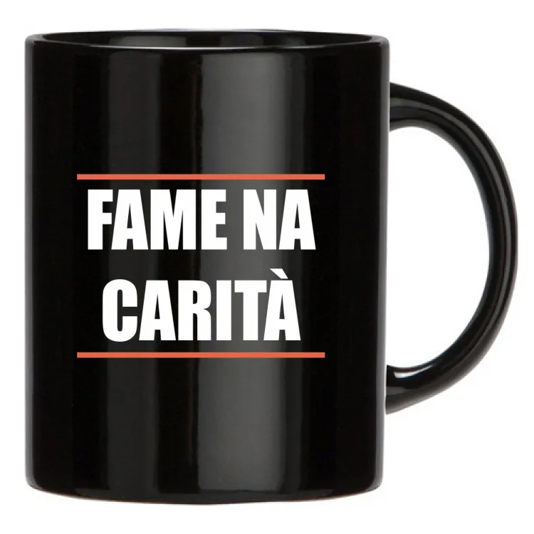 FAME NA CARITA-TAZZA NERA