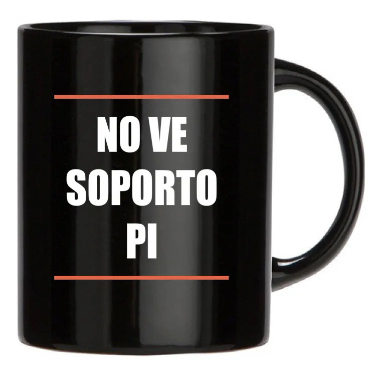 NO VE SOPORTO PI-TAZZA NERA
