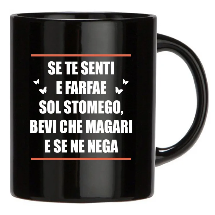 SE TE SENTI E FARFAE SOL STOMEGO-TAZZA NERA
