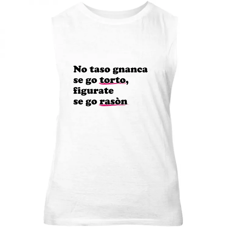 NO TASO GNANCA SE GO TORTO