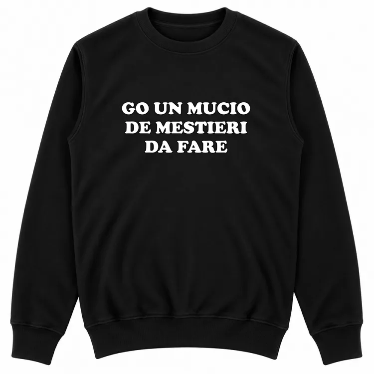 GO UN MUCIO DE MESTIERI DA FARE