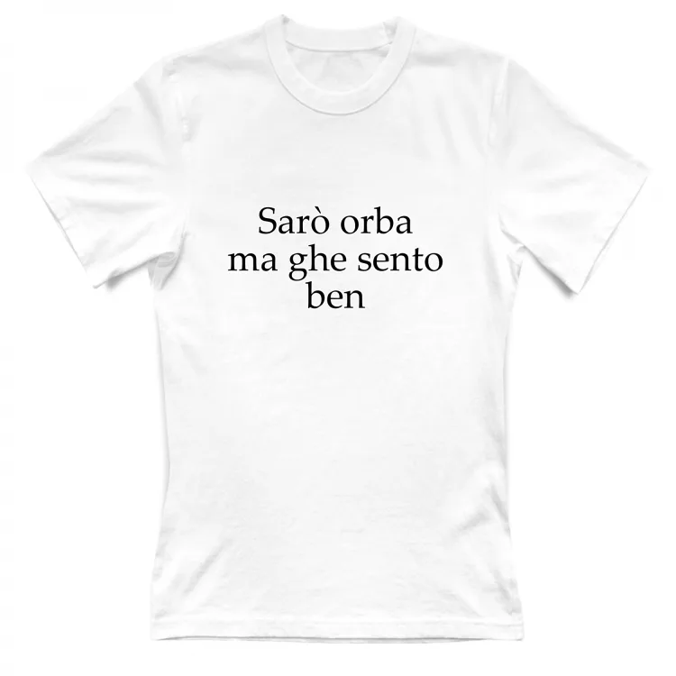 SARO ORBA MA GHE SENTO BEN