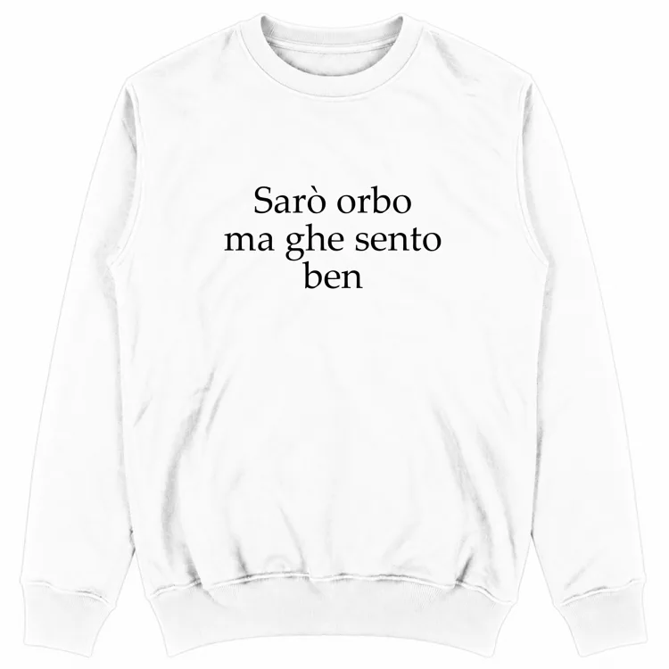 SARO ORBO MA GHE SENTO BEN